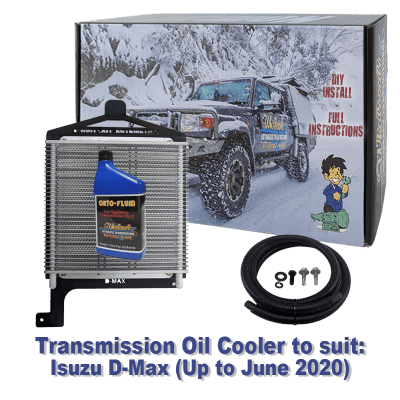 Isuzu D-Max (Up to June 2020) Transmission Cooler (DIY Installation Box) & Fluid