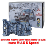 Extreme Heavy Duty Valve Body to suit Isuzu MU-X 5 Speed